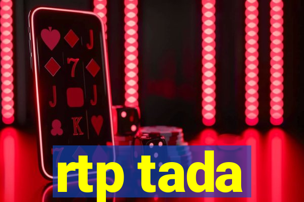 rtp tada